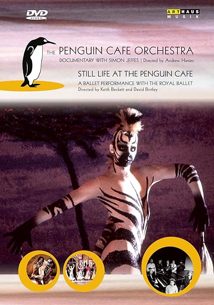 DVD...Still Life at the Penguin Cafe